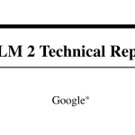 230520_PaLM-2-Technical-Report_0001